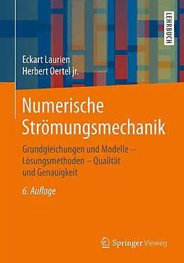 E-Book (pdf) Numerische Strömungsmechanik von Eckart Laurien, Herbert Oertel jr.