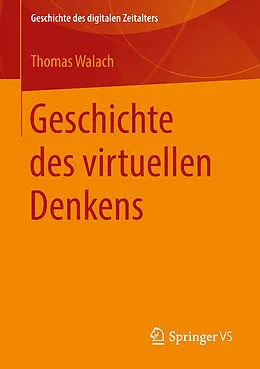 E-Book (pdf) Geschichte des virtuellen Denkens von Thomas Walach