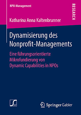 Kartonierter Einband Dynamisierung des Nonprofit-Managements von Katharina Anna Kaltenbrunner