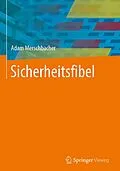 E-Book (pdf) Sicherheitsfibel von Adam Merschbacher