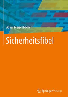 E-Book (pdf) Sicherheitsfibel von Adam Merschbacher