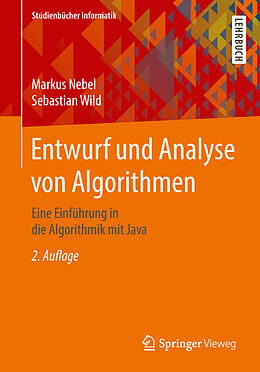 Kartonierter Einband Entwurf und Analyse von Algorithmen von Markus Nebel, Sebastian Wild