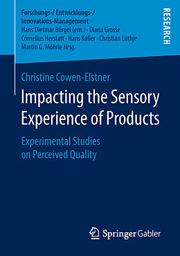 E-Book (pdf) Impacting the Sensory Experience of Products von Christine Cowen-Elstner