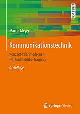 Kartonierter Einband Kommunikationstechnik von Martin Meyer