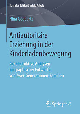 E-Book (pdf) Antiautoritäre Erziehung in der Kinderladenbewegung von Nina Göddertz