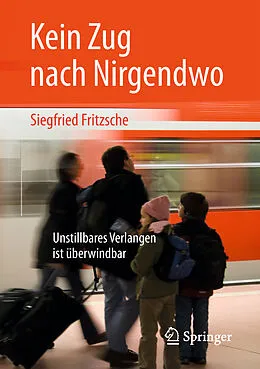E-Book (pdf) Kein Zug nach Nirgendwo von Siegfried Fritzsche