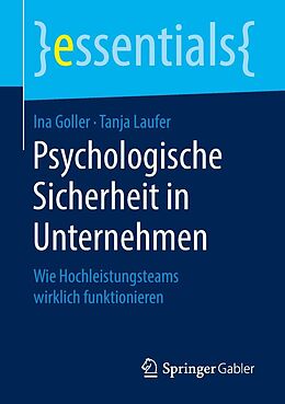 E-Book (pdf) Psychologische Sicherheit in Unternehmen von Ina Goller, Tanja Laufer