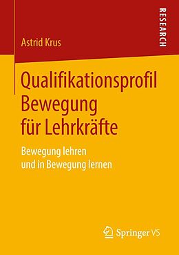 E-Book (pdf) Qualifikationsprofil Bewegung für Lehrkräfte von Astrid Krus