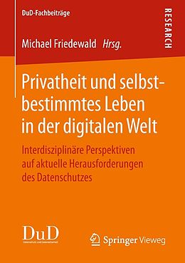 E-Book (pdf) Privatheit und selbstbestimmtes Leben in der digitalen Welt von 