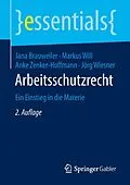 E-Book (pdf) Arbeitsschutzrecht von Jana Brauweiler, Markus Will, Anke Zenker-Hoffmann