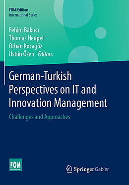 Couverture cartonnée German-Turkish Perspectives on IT and Innovation Management de 