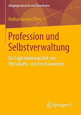 E-Book (pdf) Profession und Selbstverwaltung von Katharina van Elten