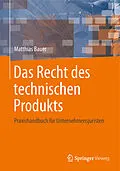 E-Book (pdf) Das Recht des technischen Produkts von Matthias Bauer