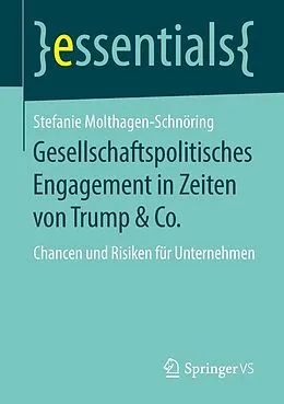 E-Book (pdf) Gesellschaftspolitisches Engagement in Zeiten von Trump & Co. von Stefanie Molthagen-Schnöring
