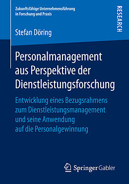 Kartonierter Einband Personalmanagement aus Perspektive der Dienstleistungsforschung von Stefan Döring