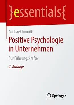 E-Book (pdf) Positive Psychologie in Unternehmen von Michael Tomoff
