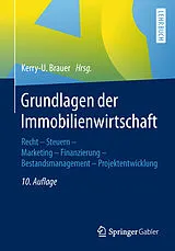 Kartonierter Einband Grundlagen der Immobilienwirtschaft von 
