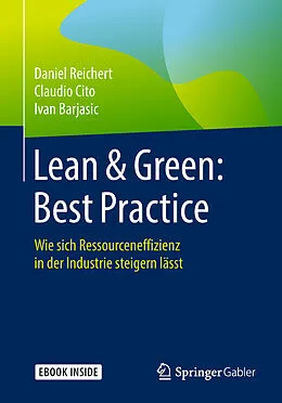 E-Book (pdf) Lean & Green: Best Practice von Daniel Reichert, Claudio Cito, Ivan Barjasic