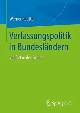 E-Book (pdf) Verfassungspolitik in Bundesländern von Werner Reutter