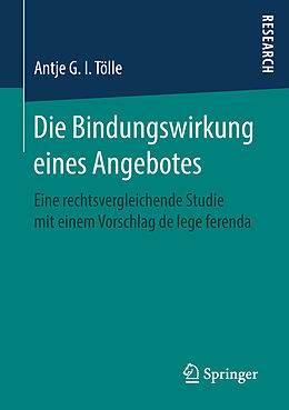 E-Book (pdf) Die Bindungswirkung eines Angebotes von Antje G. I. Tölle