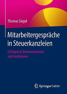 E-Book (pdf) Mitarbeitergespräche in Steuerkanzleien von Thomas Siegel