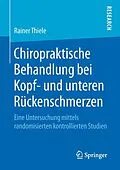 E-Book (pdf) Chiropraktische Behandlung bei Kopf- und unteren Rückenschmerzen von Rainer Thiele