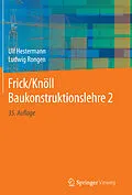 E-Book (pdf) Frick/Knöll Baukonstruktionslehre 2 von Ulf Hestermann, Ludwig Rongen