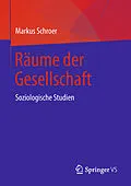 E-Book (pdf) Räume der Gesellschaft von Markus Schroer