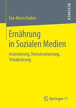 E-Book (pdf) Ernährung in Sozialen Medien von Eva-Maria Endres