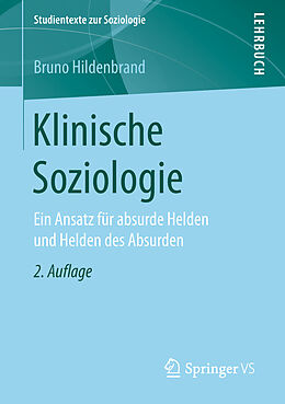 Kartonierter Einband Klinische Soziologie von Bruno Hildenbrand