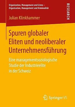 E-Book (pdf) Spuren globaler Eliten und neoliberaler Unternehmensführung von Julian Klinkhammer