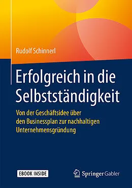 E-Book (pdf) Erfolgreich in die Selbstständigkeit von Rudolf Schinnerl
