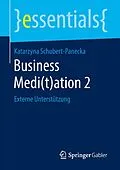 E-Book (pdf) Business Medi(t)ation 2 von Katarzyna Schubert-Panecka