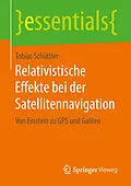 E-Book (pdf) Relativistische Effekte bei der Satellitennavigation von Tobias Schüttler