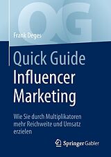 E-Book (pdf) Quick Guide Influencer Marketing von Frank Deges