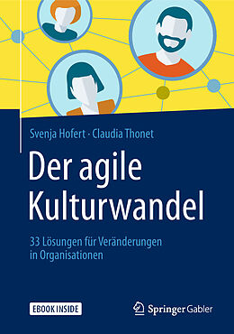 Set mit div. Artikeln (Set) Der agile Kulturwandel von Svenja Hofert, Claudia Thonet