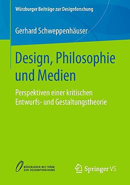 E-Book (pdf) Design, Philosophie und Medien von Gerhard Schweppenhäuser