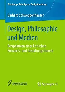 E-Book (pdf) Design, Philosophie und Medien von Gerhard Schweppenhäuser