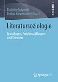 E-Book (pdf) Literatursoziologie von Christine Magerski, Christa Karpenstein-Eßbach