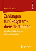 E-Book (pdf) Zahlungen für Ökosystemdienstleistungen von Kristin Nicolaus