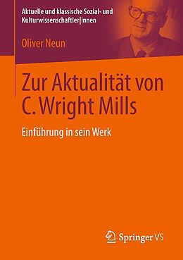 E-Book (pdf) Zur Aktualität von C. Wright Mills von Oliver Neun