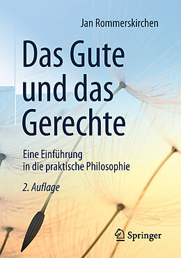 E-Book (pdf) Das Gute und das Gerechte von Jan Rommerskirchen