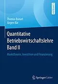E-Book (pdf) Quantitative Betriebswirtschaftslehre Band II von Thomas Bonart, Jürgen Bär