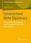 E-Book (pdf) Constructivist Niche Diplomacy von Nicolas Fromm
