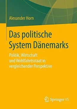 E-Book (pdf) Das politische System Dänemarks von Alexander Horn