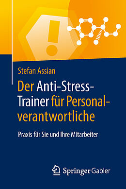 E-Book (pdf) Der Anti-Stress-Trainer für Personalverantwortliche von Stefan Assian