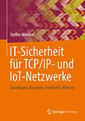 E-Book (pdf) IT-Sicherheit für TCP/IP- und IoT-Netzwerke von Steffen Wendzel