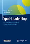 E-Book (pdf) Spot-Leadership von Carsten Steinert, Tobias Büser