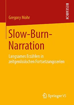 E-Book (pdf) Slow-Burn-Narration von Gregory Mohr