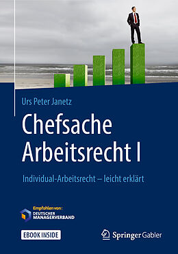 E-Book (pdf) Chefsache Arbeitsrecht I von Urs Peter Janetz